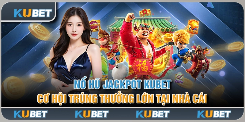 Nổ hũ Jackpot